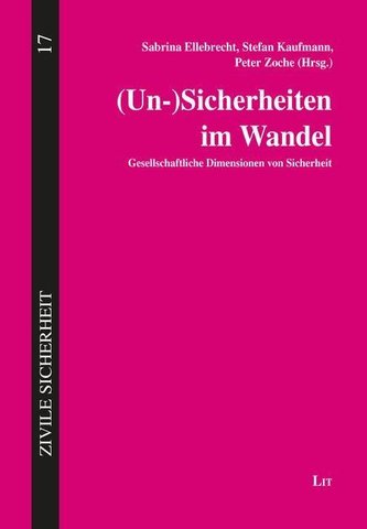 (Un-)Sicherheiten im Wandel