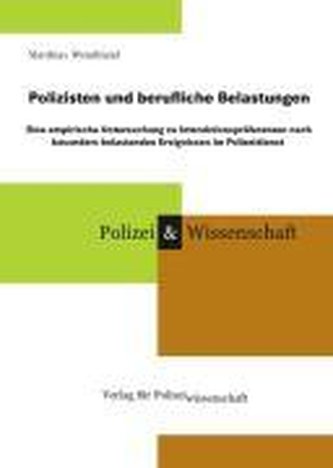 Polizisten und berufliche Belastungen