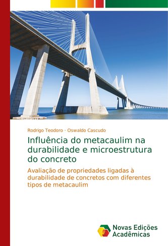 Influência do metacaulim na durabilidade e microestrutura do concreto