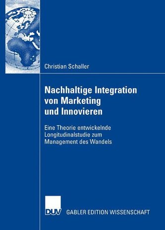 Beziehungsmanagement im Wandel zur nachhaltigen Integration von Marketing und Innovieren