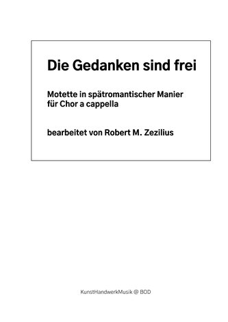 Die Gedanken sind frei