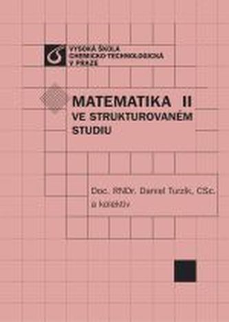 Matematika II ve strukturovaném studiu (Daniel Turzík, 2005)