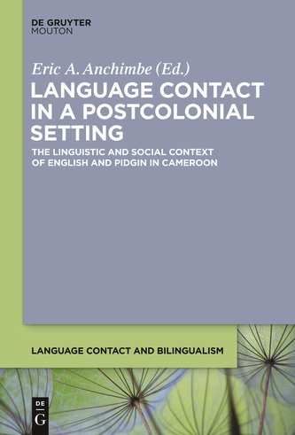 Language Contact in a Postcolonial Setting