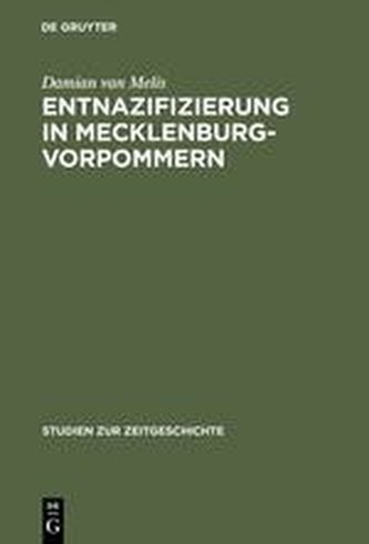 Entnazifizierung in Mecklenburg-Vorpommern Entnazifizierung in Mecklenburg-Vorpommern