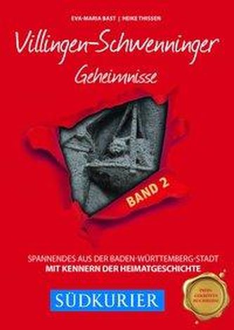 Villingen-Schwenninger Geheimnisse BD 2