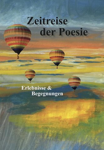 Zeitreise der Poesie