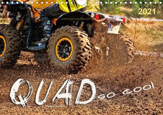 Quad - so cool (Wandkalender 2021 DIN A4 quer) Quad - so cool (Wandkalender 2021 DIN A4 quer)