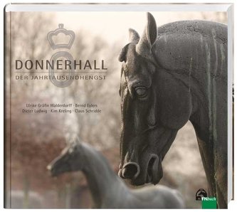 Donnerhall - Der Jahrtausendhengst