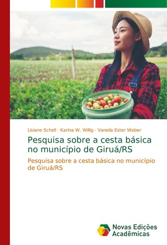 Pesquisa sobre a cesta básica no município de Giruá/RS