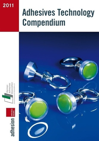 Adhesives Technology Compendium 2011