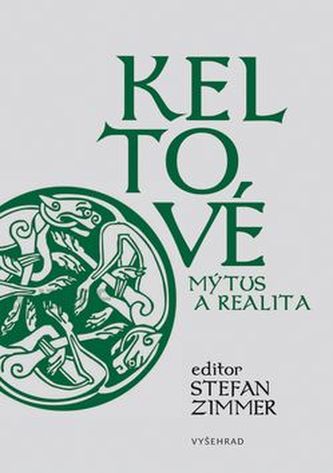 Keltové mýtus a realita
