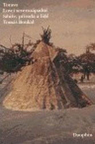 Torava Lovci severozápadní Sibiře,příroda a lidé