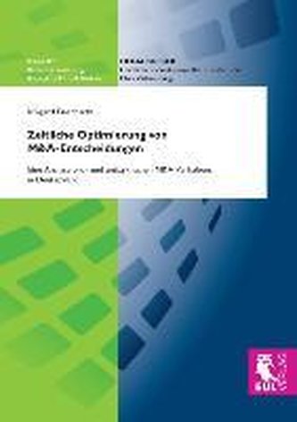 Zeitliche Optimierung von M&A-Entscheidungen
