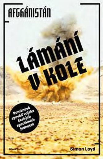 Lámání v kole : Afghánistán (Petr Angel, 2017)