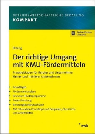 Der richtige Umgang mit KMU-Fördermitteln