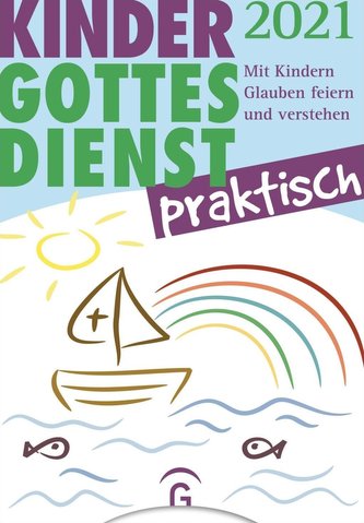 Kindergottesdienst praktisch 2021