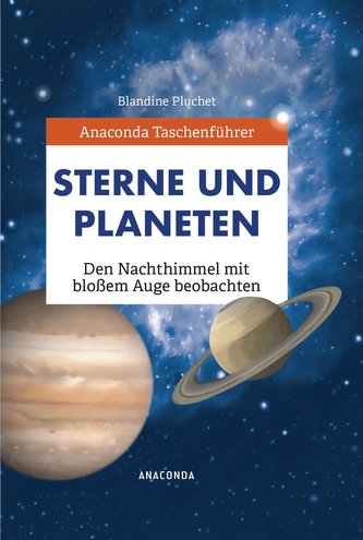 Anaconda Taschenführer Sterne und Planeten