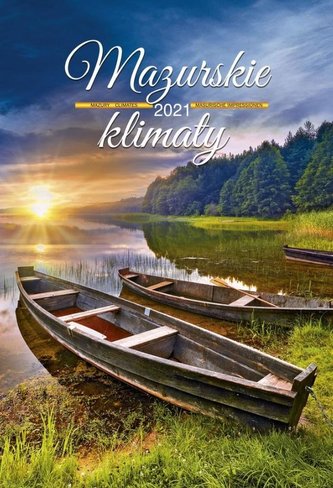 Kalendarz 2021 Ścienny Mazurskie klimaty CRUX