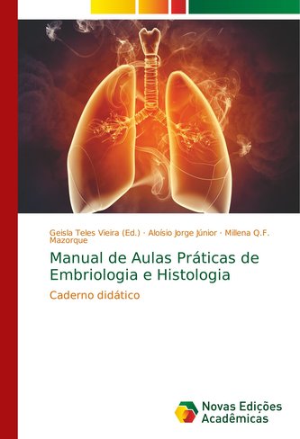 Manual de Aulas Práticas de Embriologia e Histologia