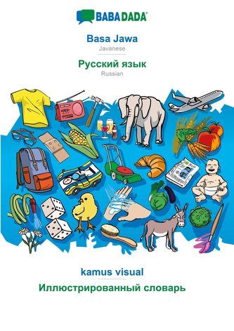 BABADADA, Basa Jawa - Russian (in cyrillic script), kamus visual - visual dictionary (in cyrillic script)