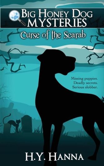 Curse of the Scarab (Big Honey Dog Mysteries #1)