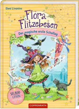 Flora Flitzebesen (für Selbstleser)