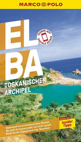 MARCO POLO Reiseführer Elba, Toskanischer Archipel