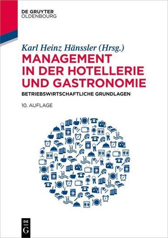 Management in der Hotellerie und Gastronomie