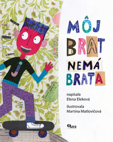 Môj brat nemá brata