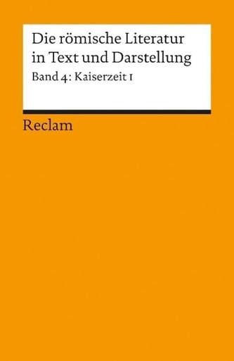 Die römische Literatur IV in Text und Darstellung