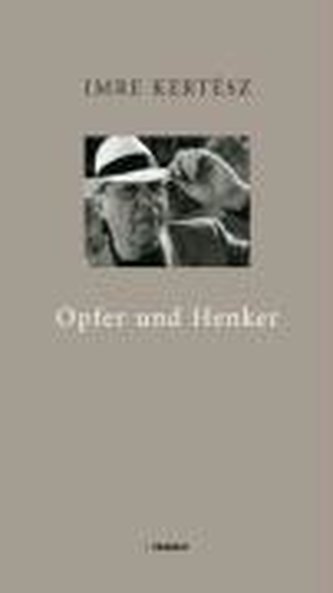 Opfer und Henker