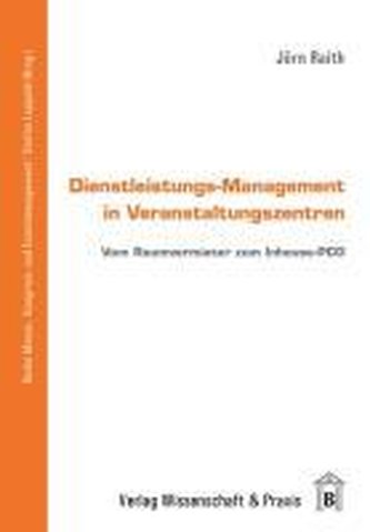 Dienstleistungs-Management in Veranstaltungszentren