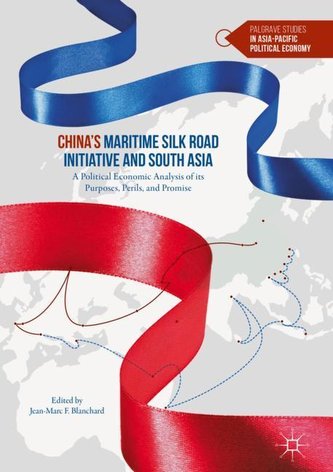 China's Maritime Silk Road Initiative and South Asia