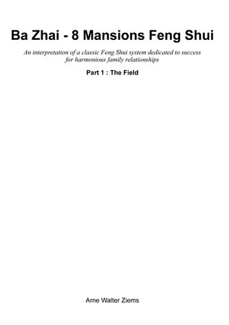 Ba Zhai - 8 Mansions Feng Shui