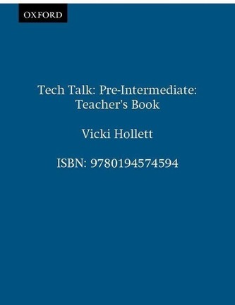 Tech Talk Pre-intermediate Teacher´s Book
