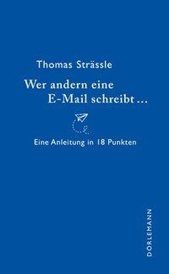 Wer anderen eine E-Mail schreibt