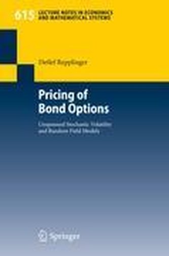 Pricing of Bond Options Pricing of Bond Options