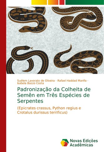 Padronização da Colheita de Semên em Três Espécies de Serpentes