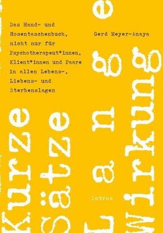 Kurze Sätze - Lange Wirkung