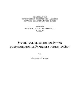 Studien zur griechischen Syntax dokumentarischer Papyri der römischen Zeit
