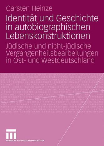 Identität und Geschichte in autobiographischen Lebenskonstruktionen