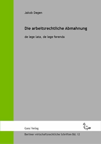 Die Abmahnung im Arbeitsverhältnis