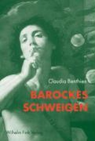 Barockes Schweigen