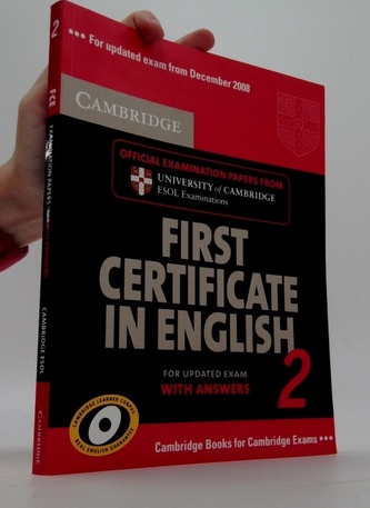 FIRST CERTIFICATE IN ENGLISH 2 WITH ANSWERS