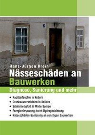 Nässeschäden an Bauwerken