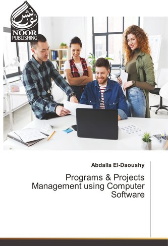 Programs & Projects Management using Computer Software