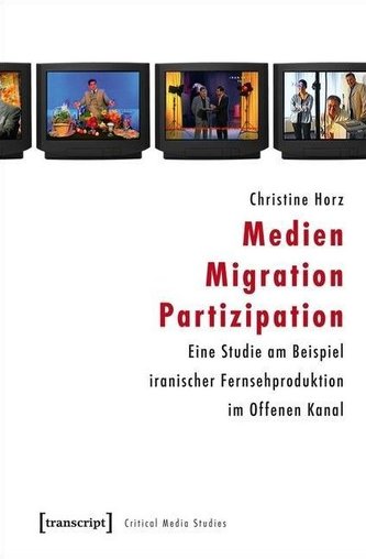 Horz, C: Medien - Migration - Partizipation