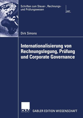 Internationalisierung von Rechnungslegung, Wirtschaftsprüfung und Corporate Governance