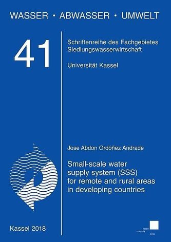 Small-scale water supply system (SSS) for remote and rural areas in developing countries