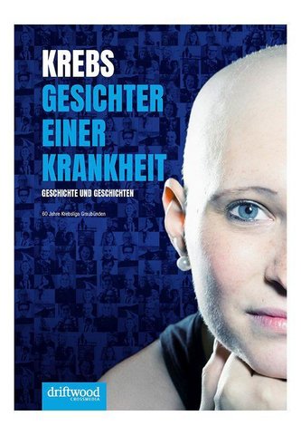 Krebs - Gesichter einer Krankheit